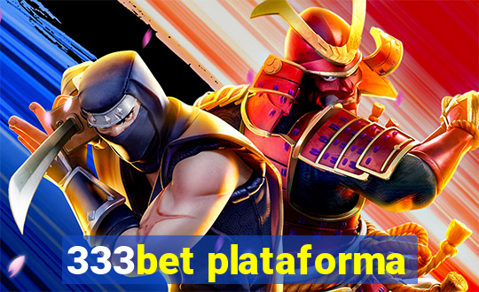 333bet plataforma